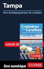 Download this eBook Tampa - Port d'embarquement de croisière