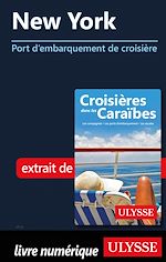 Download this eBook New-York - Port d'embarquement de croisière