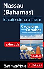 Download this eBook Nassau Bahamas - Escale de croisière