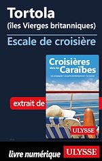 Download this eBook Tortola Iles Vierges britanniques - Escale de croisière