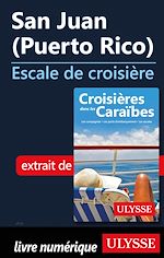 Download this eBook San Juan Puerto Rico - Escale de croisière