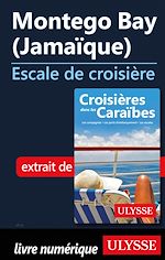 Download this eBook Montego Bay Jamaïque - Escale de croisière