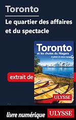 Download this eBook Toronto - Le quartier des affaires et du spectacle