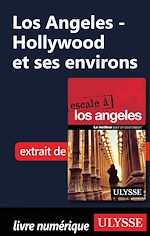 Download this eBook Los Angeles - Hollywood et ses environs