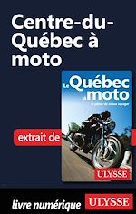 Download this eBook Centre-du-Québec à moto