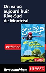 Download this eBook On va où aujourd'hui ? Rive-Sud de Montréal