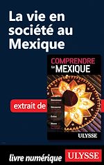 Télécharger le livre :  La vie en société au Mexique