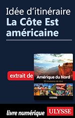 Download this eBook Idée d'itinéraire - La Côte Est américaine