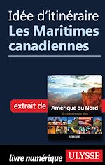 Download this eBook Idée d'itinéraire - Les Maritimes canadiennes