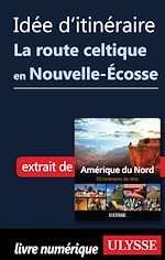 Download this eBook Idée d'itinéraire - La route celtique en Nouvelle-Ecosse