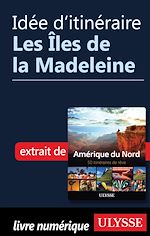 Download this eBook Idée d'itinéraire - Les Iles de la Madeleine