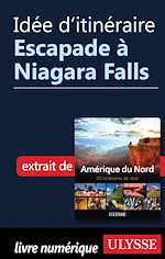 Download this eBook Idée d'itinéraire - Escapade à Niagara Falls