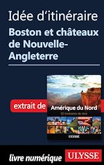 Download this eBook Idée d'itinéraire - Boston et châteaux de Nouvelleangleterre