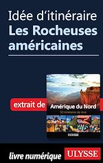 Download this eBook Idée d'itinéraire - Les Rocheuses américaines