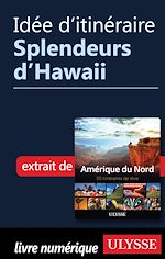 Download this eBook Idée d'itinéraire - Splendeurs d'Hawaii