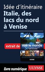 Download this eBook Idée d'itinéraire - Italie des lacs du nord à Venise