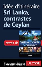 Download this eBook Idée d'itinéraire - Sri Lanka, Contrastes de Ceylan