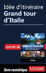 Download this eBook Idée d'itinéraire - Grand tour d'Italie