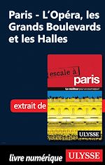 Download this eBook Paris - L'Opéra, les grands boulevards et les Halles