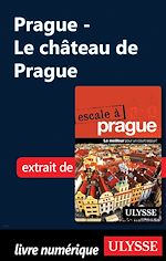 Télécharger le livre :  Prague - Le château de Prague
