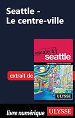 Télécharger le livre :  Seattle - Le centre-ville