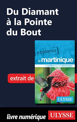 Téléchargez le livre :  Martinique - Du Diamant à la Pointe du Bout