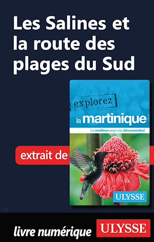 Téléchargez le livre :  Martinique - Les Saline et la route des plages du Sud