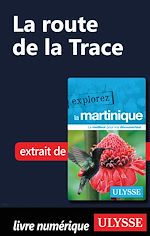 Download this eBook Martinique - La route de la Trace