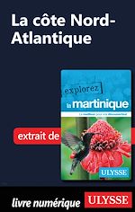 Download this eBook Martinique - La côte Nord-Atlantique