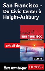 Download this eBook San Francisco - Du Civic Center à Haight-Ashbury