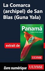 Download this eBook La Comarca (archipel) de San Blas (Guna Yala)