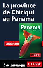 Download this eBook La province de Chiriqui au Panama
