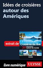 Download this eBook Idée de croisière autour des Amériques