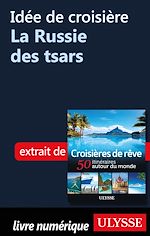 Download this eBook Idée de croisière - La Russie des tsars