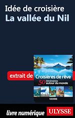 Download this eBook Idée de croisière - La vallée du Nil