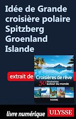 Download this eBook Idée de Grande croisière polaire Spitzberg Groenland Islande