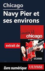 Download this eBook Chicago - Navy Pier et ses environs