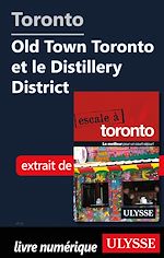 Download this eBook Toronto - Old Town Toronto et le Distillery District