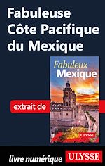 Download this eBook Fabuleuse Côte Pacifique du Mexique