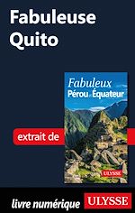 Download this eBook Fabuleuse Quito