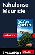 Download this eBook Fabuleuse Mauricie