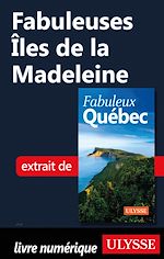 Download this eBook Fabuleuses Iles de la Madeleine
