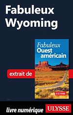 Download this eBook Fabuleux Wyoming