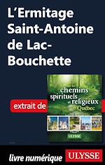 Download this eBook L'Ermitage Saint-Antoine de Lac-Bouchette