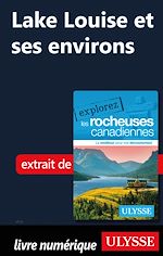Download this eBook Lake Louise et ses environs