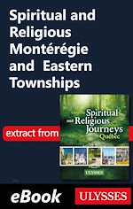 Download this eBook Spiritual and Religious Montérégie and Eastern Townships