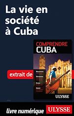 Télécharger le livre :  La vie en société à Cuba