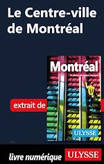 Download this eBook Le Centre-ville de Montréal