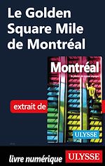 Download this eBook Le Golden Square Mile de Montréal