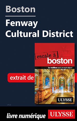 Téléchargez le livre :  Boston - Fenway Cultural District